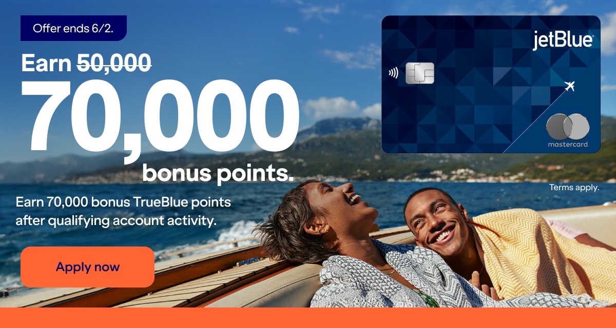 Earn 70,000 bonus points. Earn 70,000 bonus TrueBlue points after qualifying account activity.