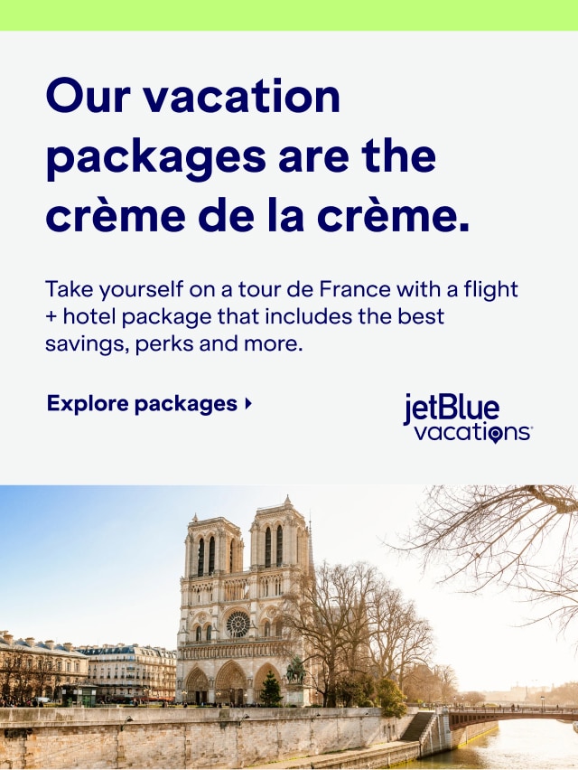 Our vacation packages are the creme de la creme. Take yourself on a tour de France with a flight + hotel package that includes the best savings, perks and more. Click here to explore packages.