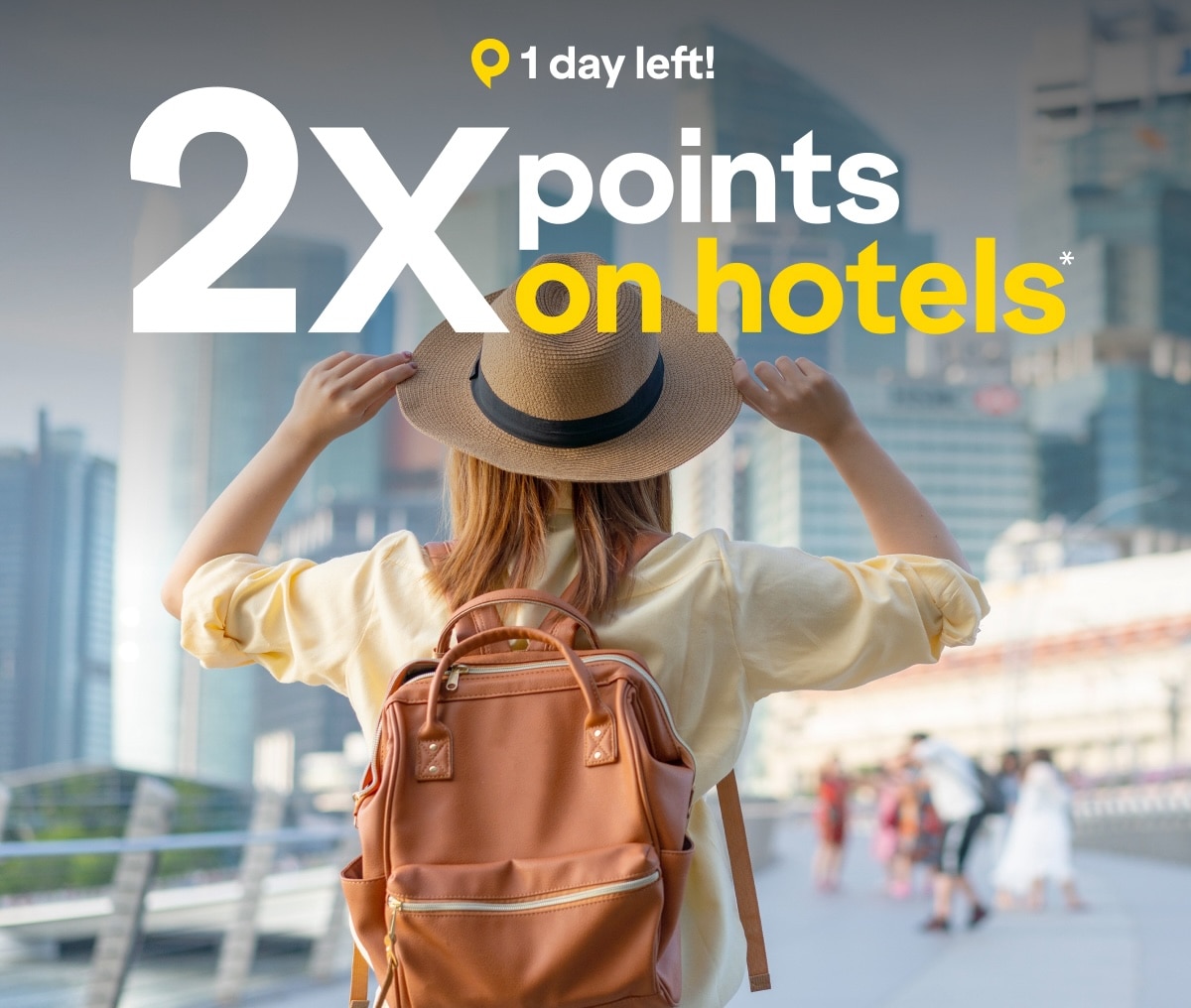 1 day left! 2X points on hotels. Book by 3/11/24. Terms apply(1).