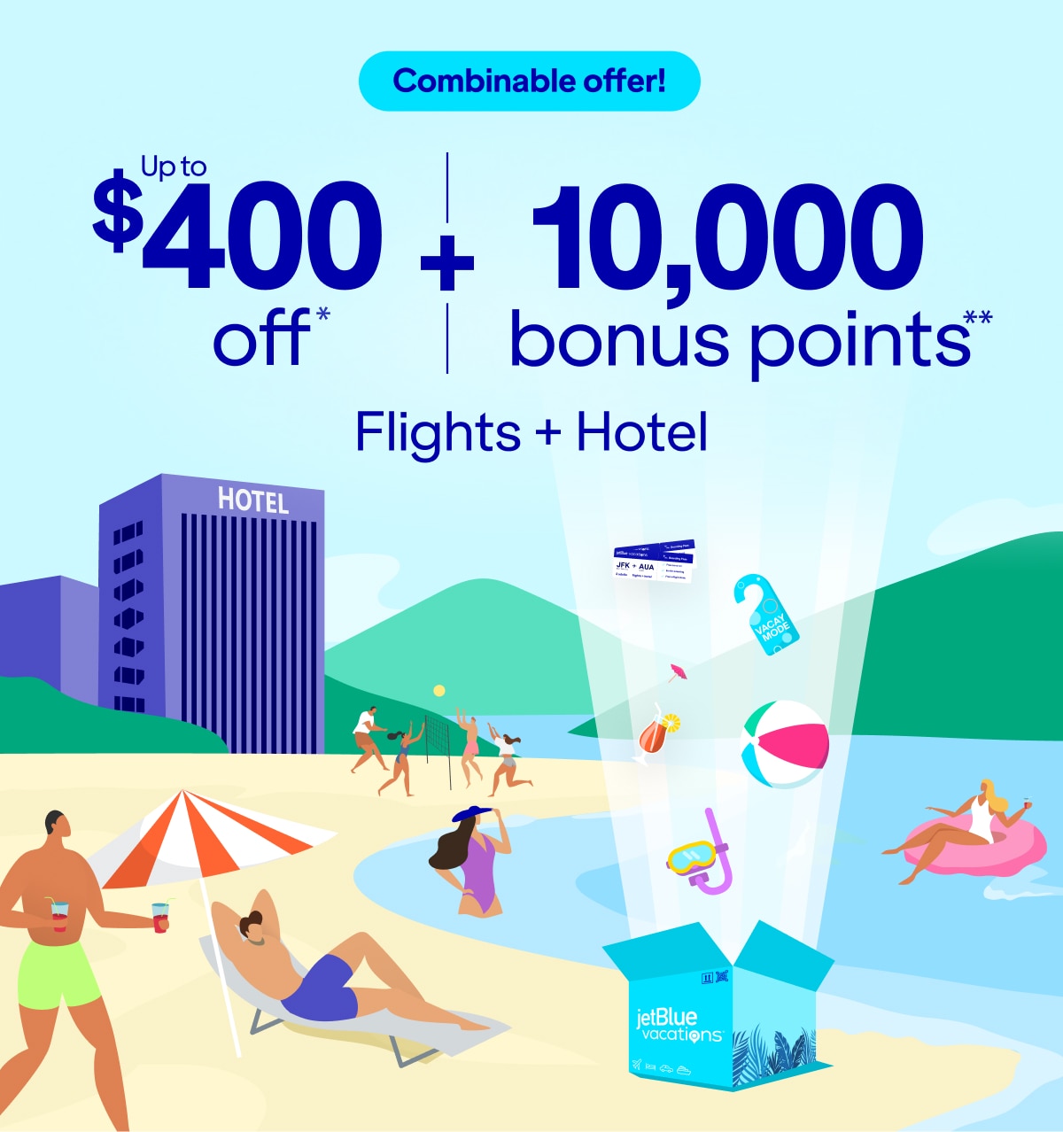 Up to $400 off* + 10,000 bonus points** on flights + hotel.