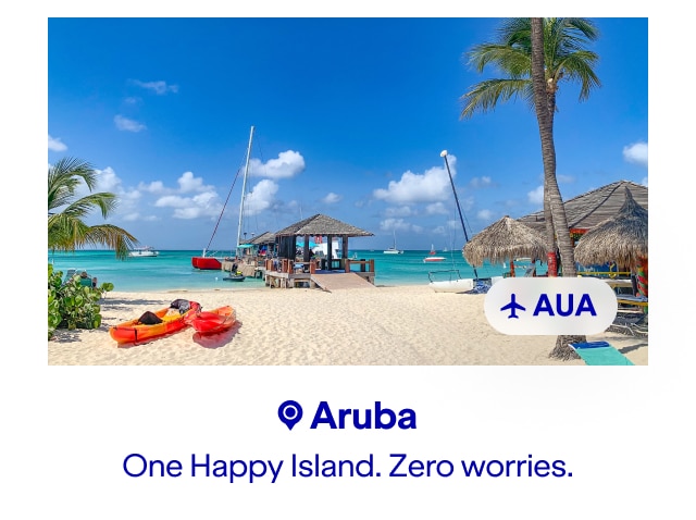 Aruba. One Happy Island. Zero worries. Click here to learn more.