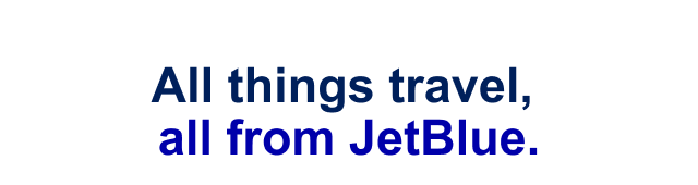 All things travel, all from JetBlue.
