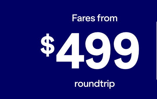 Fares from $499 roundtrip.