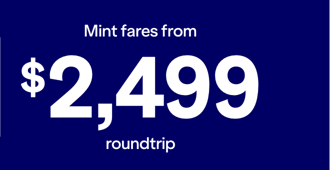 Mint fares from $2,499 roundtrip.